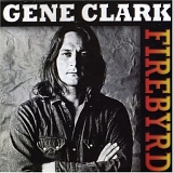 Gene Clark - FireByrd