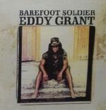 Eddy Grant - Barefoot Soldier