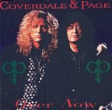 Coverdale Page - Over Now