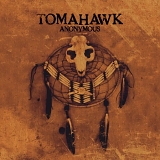 Tomahawk - Anonymous