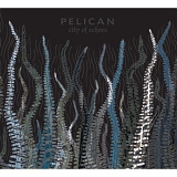 Pelican - City Of Echoes