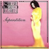 Siouxsie and the Banshees - Superstition