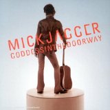 Mick Jagger - Goddess in the doorway