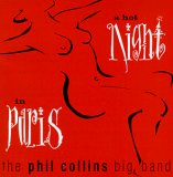 Phil Collins - A Hot Night in Paris (The Phil Collins Big Band)