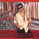 Bruce Springsteen - Lucky Town