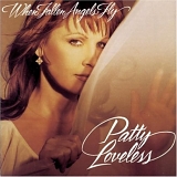 Patty Loveless - When Fallen Angels Fly