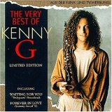 Kenny G - The Very Best of Kenny G (Limited Edition)