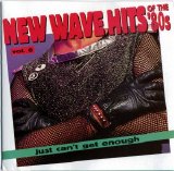 Various artists - Just Can't Get Enough: New Wave Hits of the '80s, Volume 6