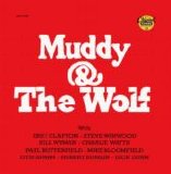 Muddy Waters - Muddy & The Wolf