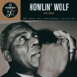 Howlin' Wolf - His Best (Chess 50th Anniversary Collection)