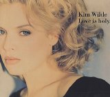 Kim Wilde - Love is Holy