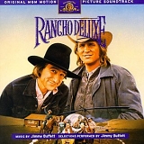 Jimmy Buffett - Rancho Deluxe: Original MGM Motion Picture Soundtrack [Enhanced CD]