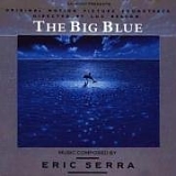 Eric Serra - Le grand bleu - Big Blue Soundtrack