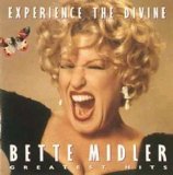 Bette Midler - Experience The Divine Bette Midler