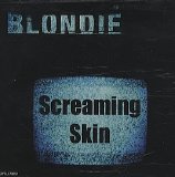 Blondie - Screaming Skin (Promo) (HDCD)