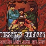 Tuesday's Children - Strange Light from the East: the Complete Recordings 1966-1969