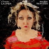 Cyndi Lauper - Shine Remixes