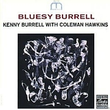 Kenny Burrell with Coleman Hawkins - Bluesy Burrell