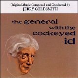 Jerry Goldsmith - The General with the Cockeyed Id / City of Fear