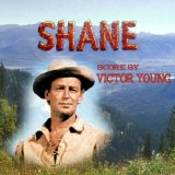 Victor Young - Shane