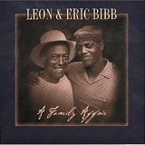 Leon & Eric Bibb - A Family Affair