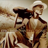 Eric Bibb - Painting Signs