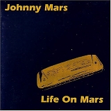 Johnny Mars - Life On Mars