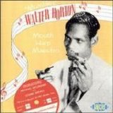 Big Walter Horton - Mouth Harp Maestro