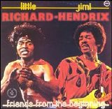 Little Richard & Jimi Hendrix - Friends From the Beginning: Little Richard & Jimi Hendrix