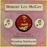 Robert Lee McCoy - Prowling Nighthawk