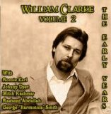 William Clarke - The Early Years Vol 2 - 1985-91