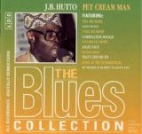 J.B. Hutto - Pet Cream Man