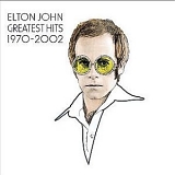 Elton John - Greatest Hits 1970-2002