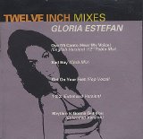 Gloria Estefan - Twelve Inch Mixes