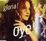 Gloria Estefan - Oye