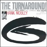 Hank Mobley - The Turnaround