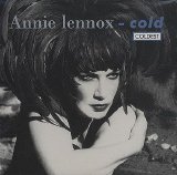 Annie Lennox - Cold (Coldest)