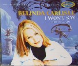 Belinda Carlisle - I Won't Say (I'm In Love)