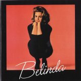 Belinda Carlisle - Belinda (Remastered)