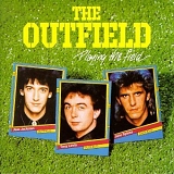 The Outfield - Playing the Field