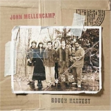 John Cougar Mellencamp - Rough Harvest