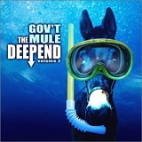 Gov't Mule - The Deep End (Vol. 2)