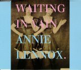 Annie Lennox - Waiting In Vain