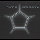 FÃ¼nf D - Das Signal