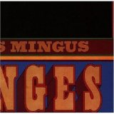 Charles Mingus - Changes Two