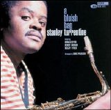 Stanley Turrentine - A Bluish Bag