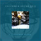 California Guitar Trio - Christmas Album