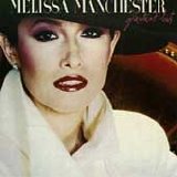 Melissa Manchester - Greatest Hits