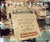 Velvet Jones - Exclusive