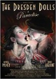 The Dresden Dolls - In Paradise